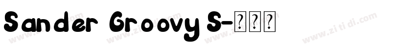 Sander Groovy S字体转换